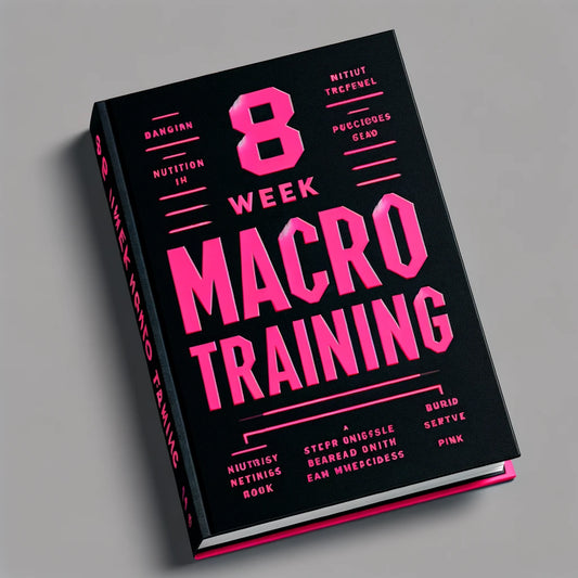 8 Week Macro Training